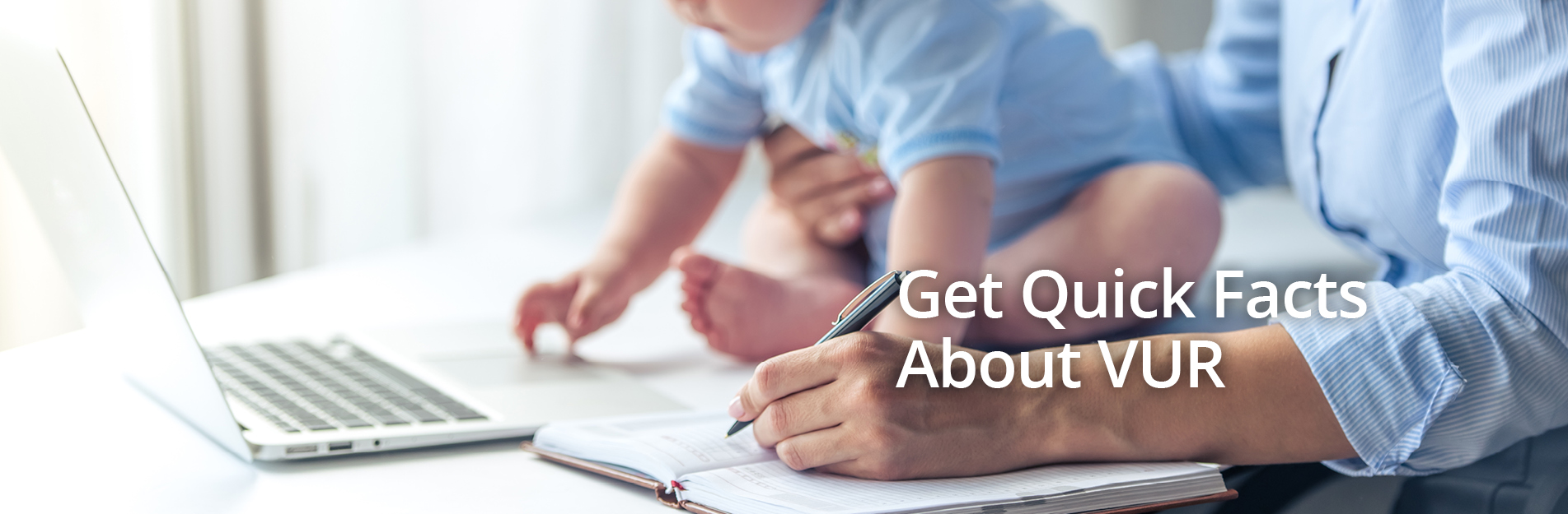 Get Quick Facts About VUR