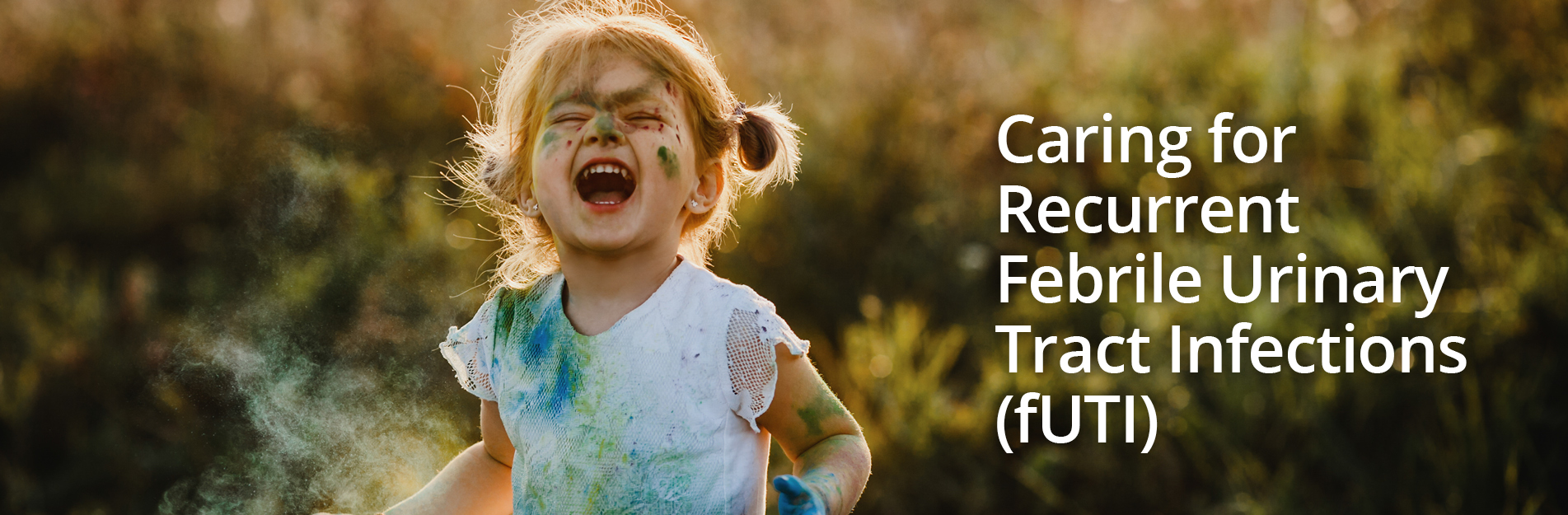 Caring For Recurrent Febrile Urinary Tract Infection (fUTI)