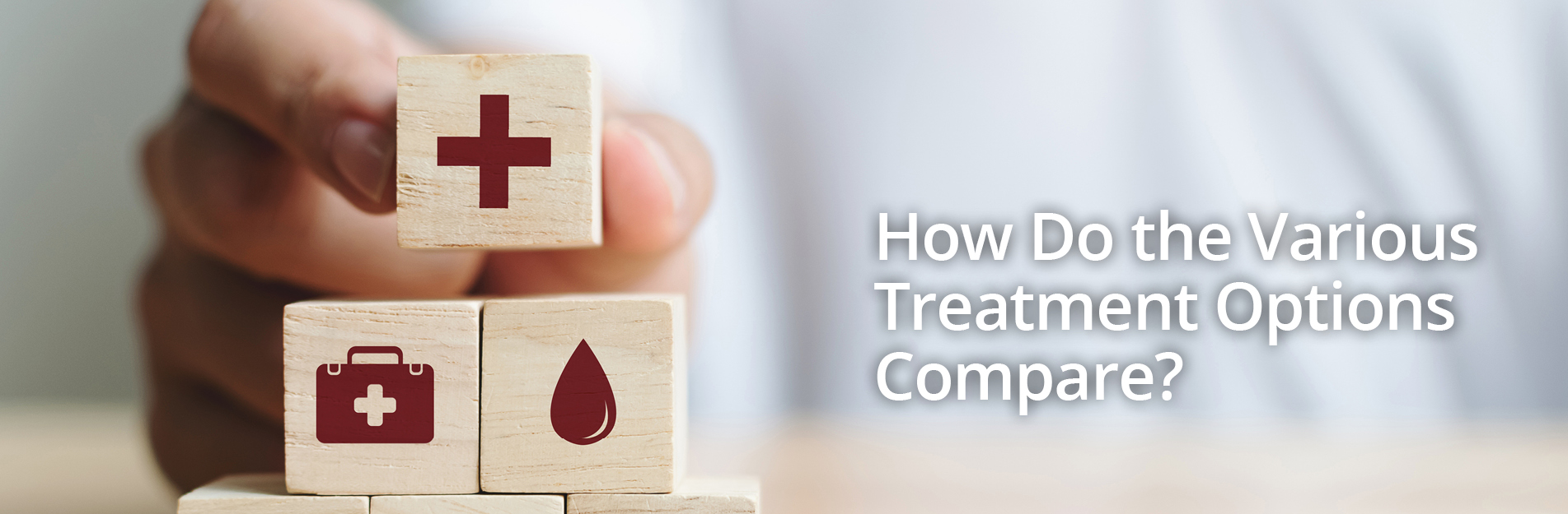How Do The Various Treatment Options Compare?